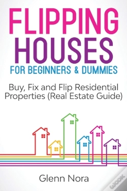 Capa do artigo Flipping Houses For Beginners & Dummies:
