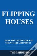 Flipping Houses