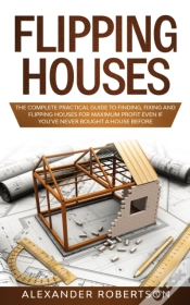 Capa do artigo Flipping Houses: The Complete Practical