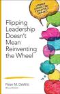 Flipping Leadership Doesn'T Mean Reinventing The Wheel - Preview