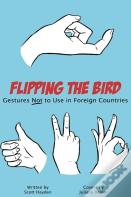 Flipping The Bird