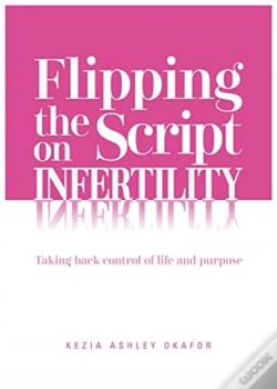 Capa do artigo Flipping The Script On Infertility