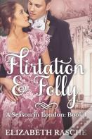 Flirtation & Folly