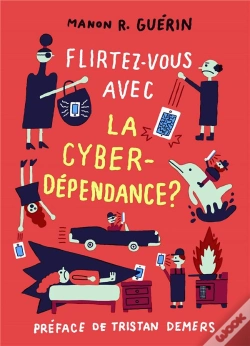 Capa do artigo Flirtez-Vous Avec La Cyberdependance
