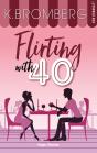 Flirting With 40 - Preview