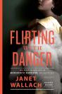 Flirting With Danger - Preview