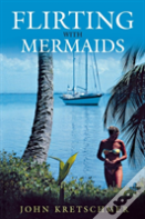 Flirting With Mermaids