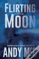 Flirting With The Moon