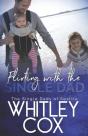 Flirting With The Single Dad - Preview
