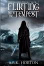 Flirting With The Tempest - Preview