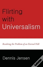 Flirting With Universalism