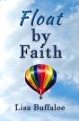 Float By Faith - Preview