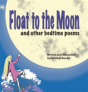 Float To The Moon - Preview