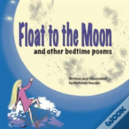 Float To The Moon