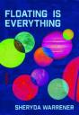 Floating Is Everything - Preview