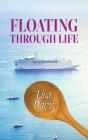Floating Through Life - Preview