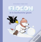 Flocon Et Le Bonhomme Géant
