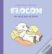 Flocon Ne Veut Pas Se Lever