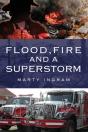 Flood, Fire And A Superstorm - Preview