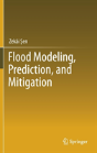 Flood Modeling, Prediction And Mitigation - Preview
