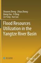 Flood Resources Utilization In The Yangtze River Basin