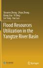 Flood Resources Utilization In The Yangtze River Basin - Preview