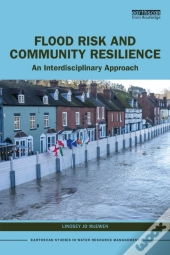 Flood Risk And Community Resilience