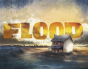 Flood - Preview