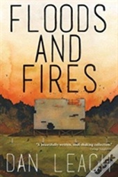 Floods And Fires