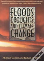 Floods, Droughts, And Climate Change