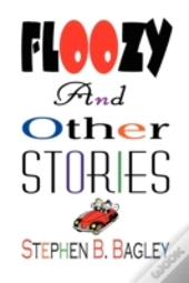 Floozy And Other Stories