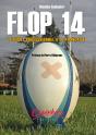 Flop 14 ; Le Rugby Professionnel À La Française - Preview