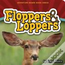 Floppers & Loppers