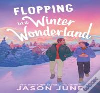Flopping In A Winter Wonderland