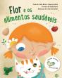 Flor e os Alimentos Saudáveis - Preview