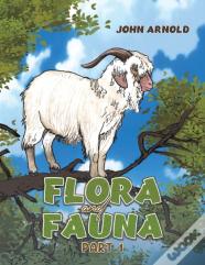Flora And Fauna Part 1