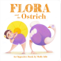 Flora And The Ostrich - Preview