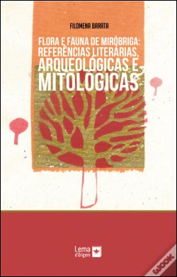 Capa do artigo Flora e Fauna de Miróbriga: Referências Literárias, Arqueológicas e Mitológicas