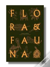 Flora & Fauna