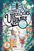 Flora e Ursolock Holmes - O Caso da Flor Desaparecida