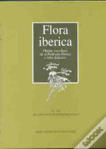 Flora Ibérica. Vol. Viii. Haloragaceae-Euphorbiaceae