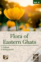Flora Of Eastern Ghats Vol 6