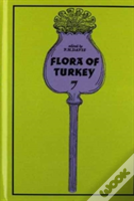 Flora Of Turkey, Volume 7