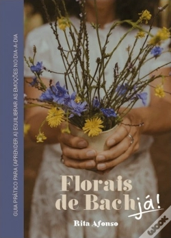 Capa do artigo Florais de Bach, Já!