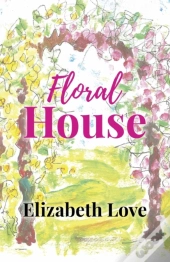 Floral House