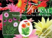 Capa do artigo Floral Interpretations For Silk Ribbon