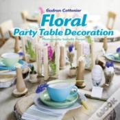 Capa do artigo Floral Party Table Decorations