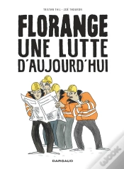 Capa do artigo Florange ; Une Lutte D