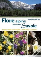 Flore Des Deux Savoie ; Les Plus Belles Promenades