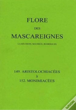 Capa do artigo Flore Des Mascareignes 149 Aristolochiacees A 152 Monimiacees
